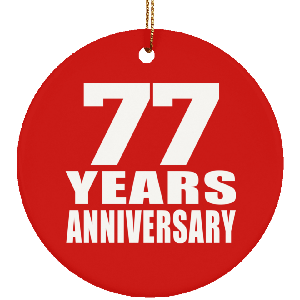 77th Anniversary 77 Years Anniversary - Circle Ornament