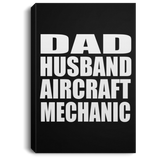 Dad Husband Aircraft Mechanic - Canvas Portrait
