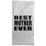 Best Mother Ever - Hand Towel