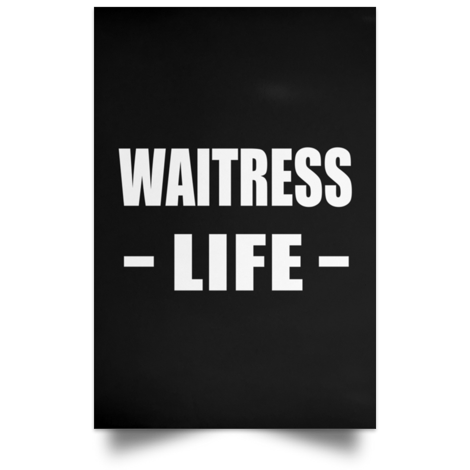 Waitress Life - Poster Portrait