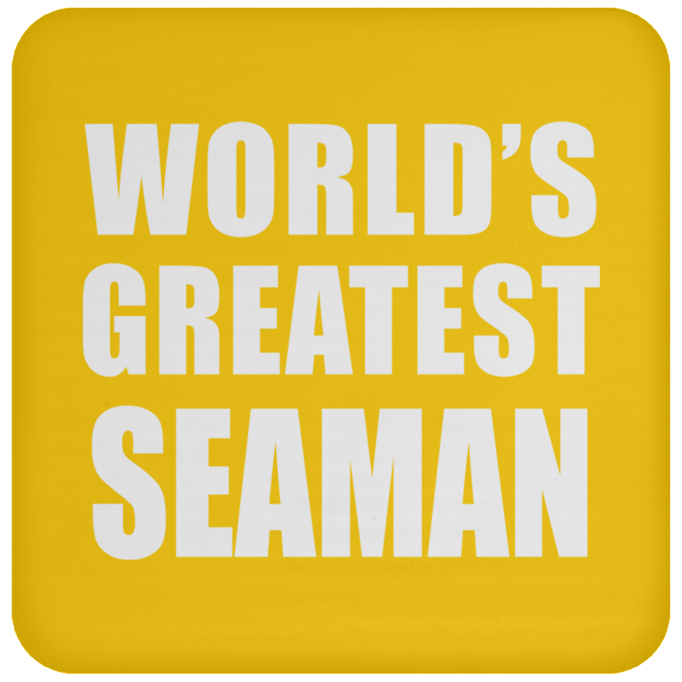 World's Greatest Seaman - Drink Coaster