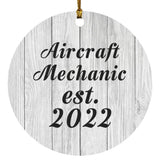 Aircraft Mechanic Established Est. 2022 - Circle Ornament F