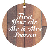 First Year As Mr & Mrs Pearson - Circle Ornament E
