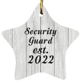 Security Guard Established Est. 2022 - Star Ornament F