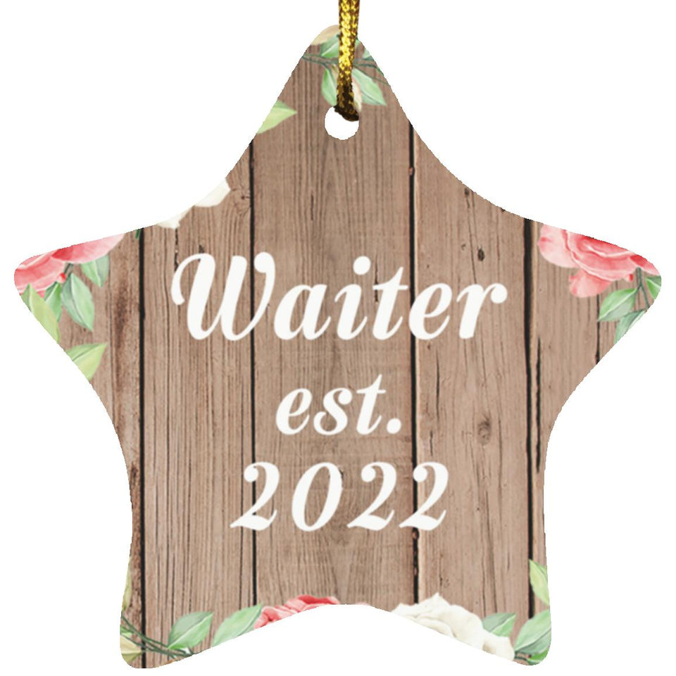 Waiter Established Est. 2022 - Star Ornament B