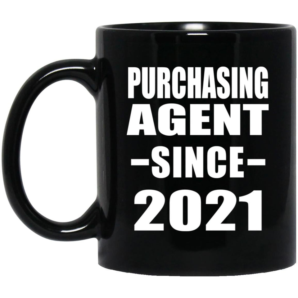 Purchasing Agent Since 2021 - 11oz Coffee Mug Black