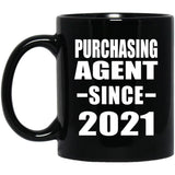 Purchasing Agent Since 2021 - 11oz Coffee Mug Black