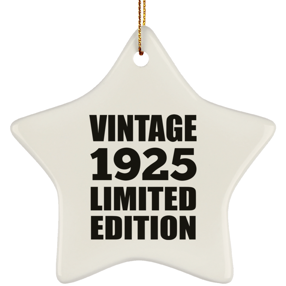 99th Birthday Vintage 1925 Limited Edition - Star Ornament