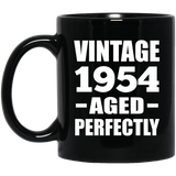 70th Birthday Vintage 1954 Aged Perfectly - 11oz Coffee Mug Black