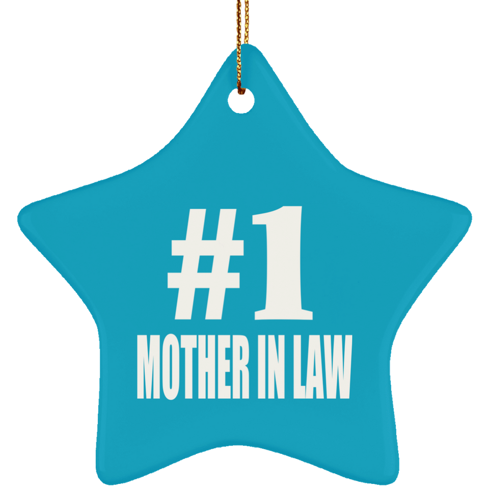 Number One #1 Mother In Law - Star Ornament