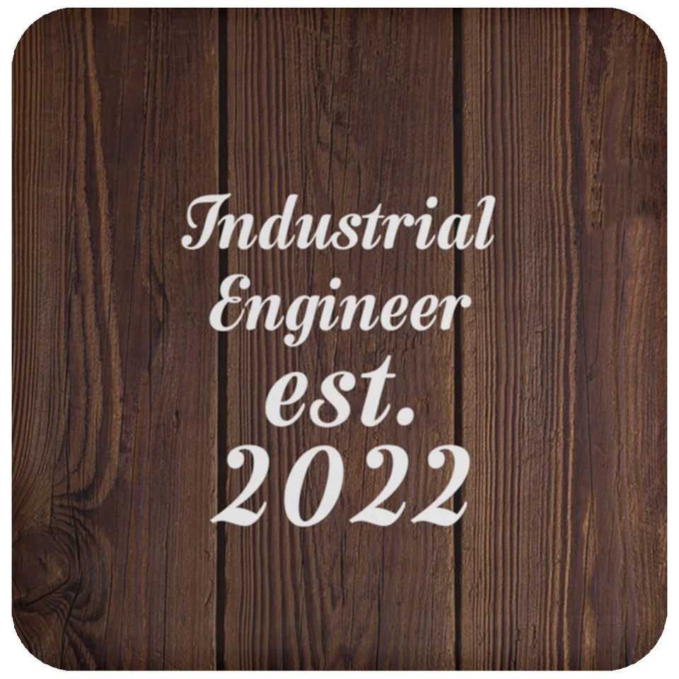 Industrial Engineer Established Est. 2022 - Drink Coaster D