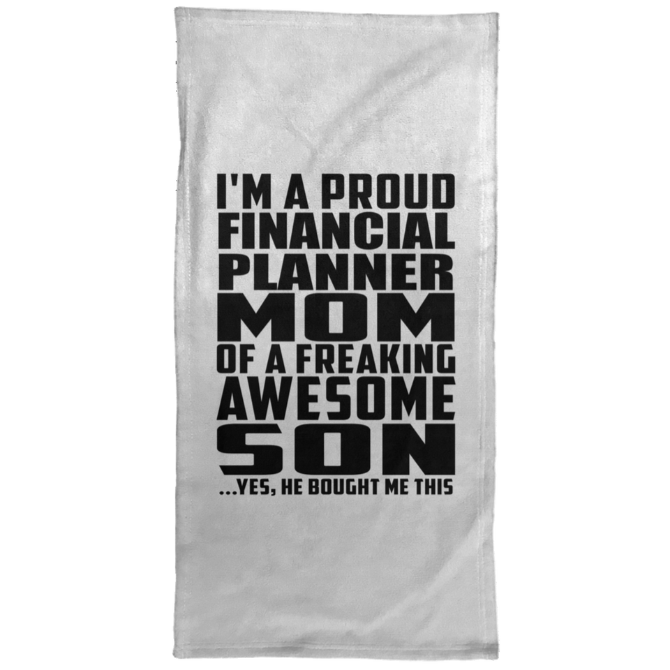 Proud Financial Planner Mom Of Awesome Son - Hand Towel