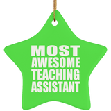 Most Awesome Teaching Assistant - Star Ornament