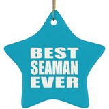 Best Seaman Ever - Star Ornament