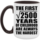 50th Birthday Square Root of 2500 Years of Childhood - 15oz Accent Mug Black