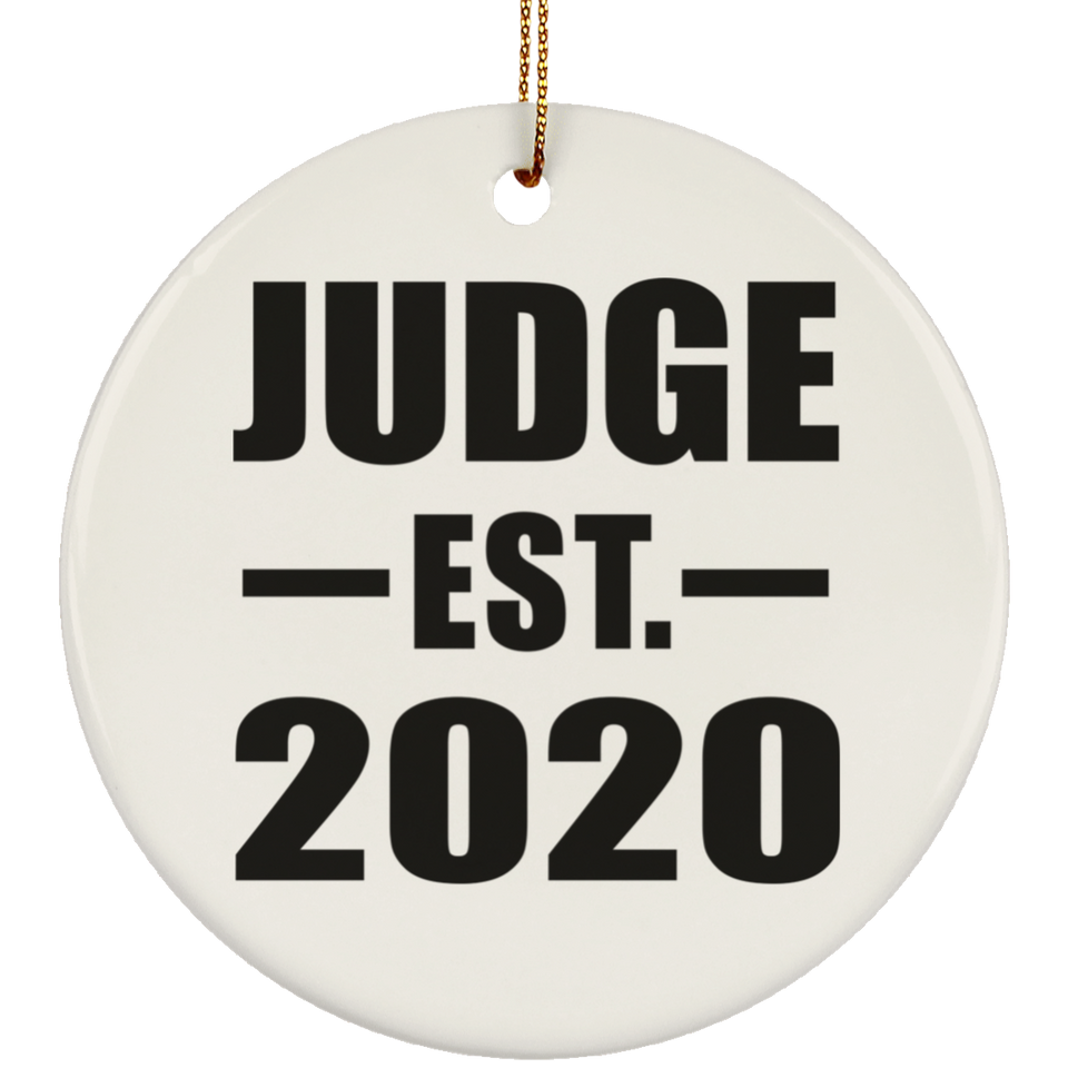 Judge Established EST. 2020 - Circle Ornament