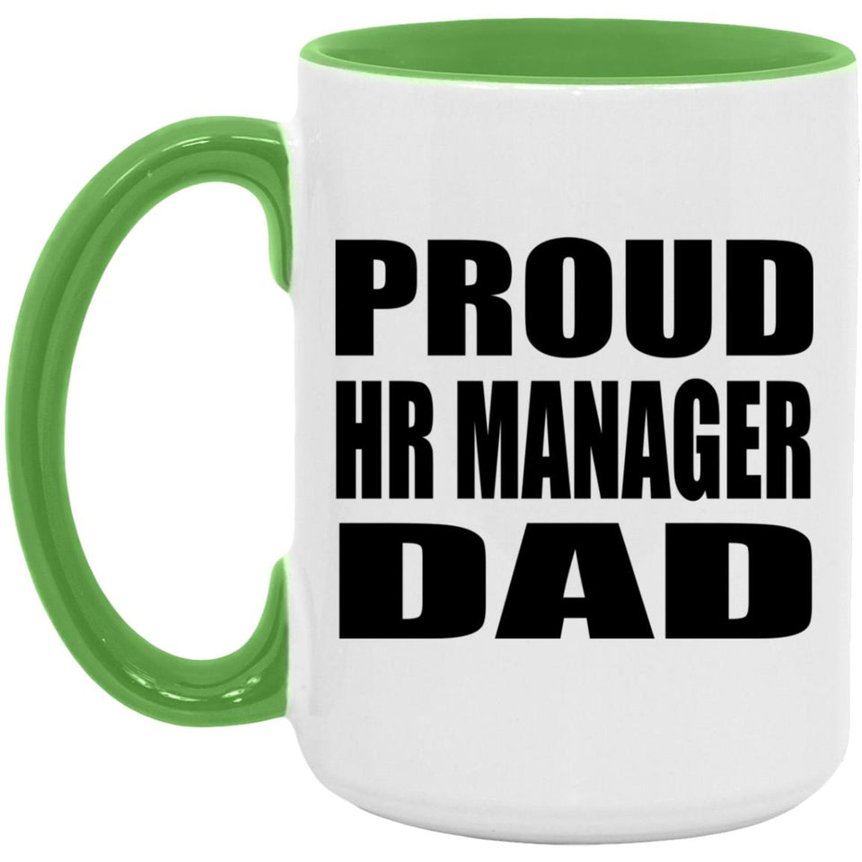 Proud HR Manager Dad - 15oz Accent Mug Green