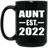 Aunt Established EST. 2022 - 15oz Coffee Mug Black
