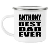 Anthony Best Dad Ever - 12oz Camping Mug