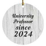 University Professor Since 2024 - Circle Ornament F