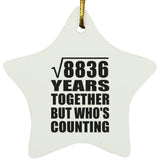 94th Anniversary Square Root of 8836 Years Who's Counting - Star Ornament