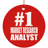 Number One #1 Market Research Analyst - Circle Ornament