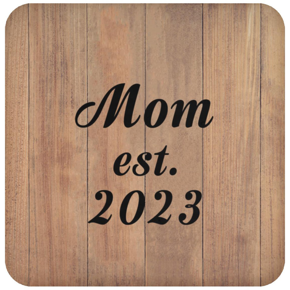 Mom Established EST. 2023 - Drink Coaster C