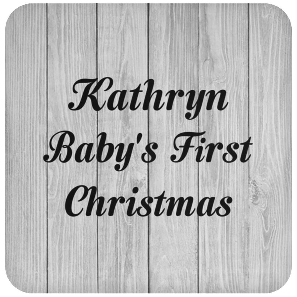 Kathryn Baby's First Christmas - Drink Coaster F