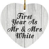 First Year As Mr & Mrs White - Heart Ornament F