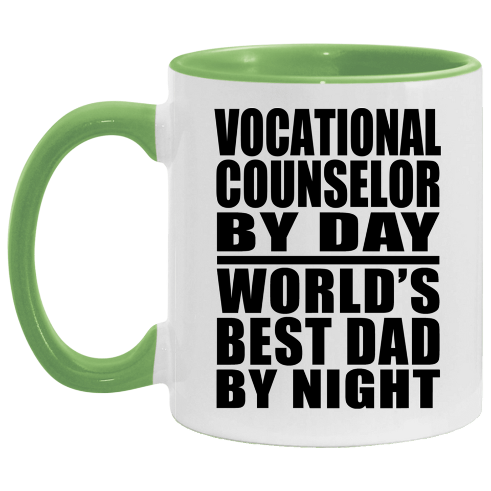 Vocational Counselor By Day World's Best Dad By Night - 11oz Accent Mug Green