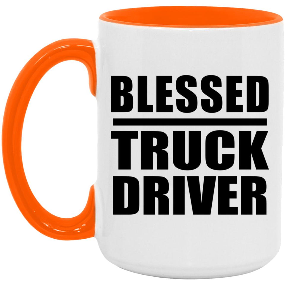 Blessed Truck Driver - 15oz Accent Mug Orange