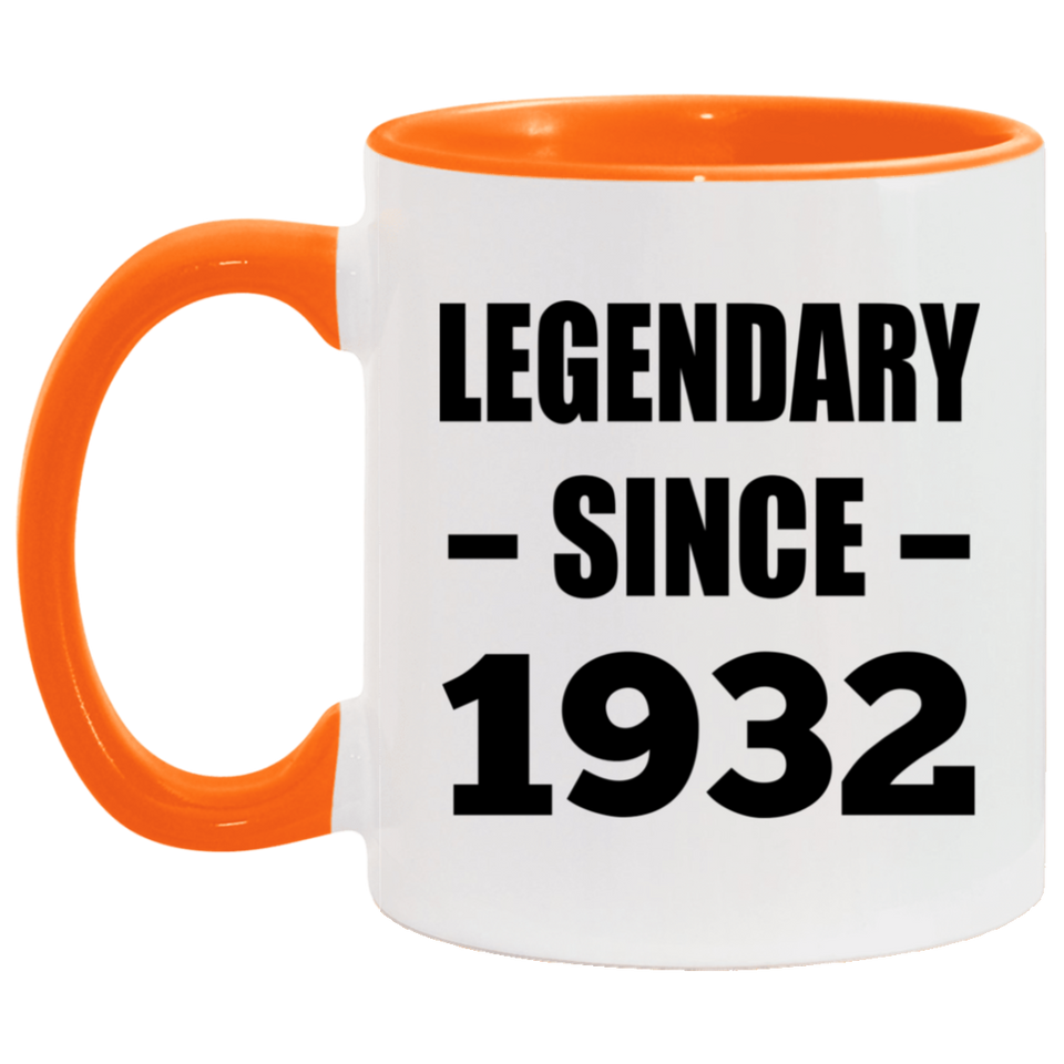 92nd Birthday Legendary Since 1932 - 11oz Accent Mug Orange