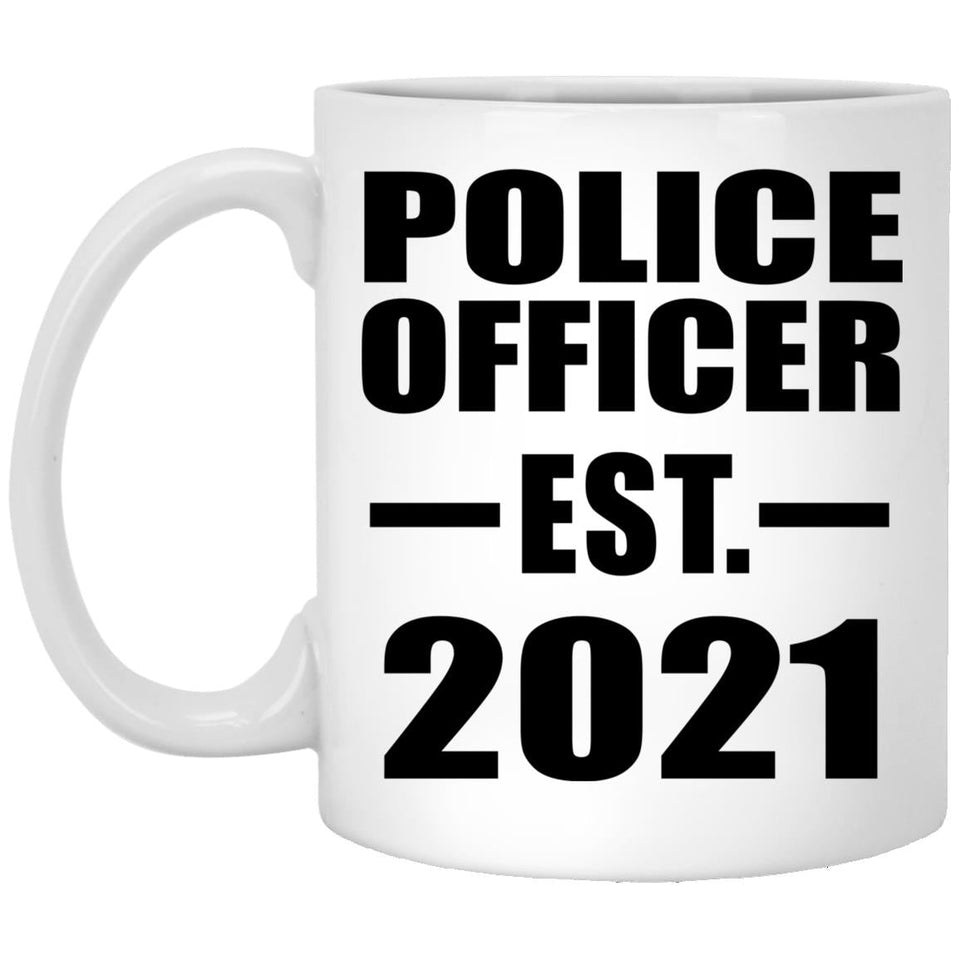 Police Officer Established EST. 2021 - 11oz Coffee Mug