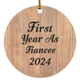 First Year As Fiancee 2024 - Circle Ornament C