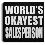 World's Okayest Salesperson - Canvas Square