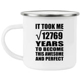 113th Birthday Took Square Root of 12769 Years To Awesome - 12oz Camping Mug