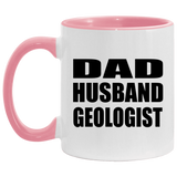 Dad Husband Geologist - 11oz Accent Mug Pink