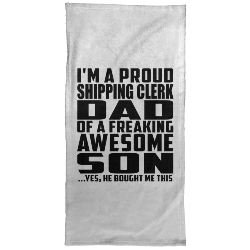 Proud Shipping Clerk Dad Of Awesome Son - Hand Towel