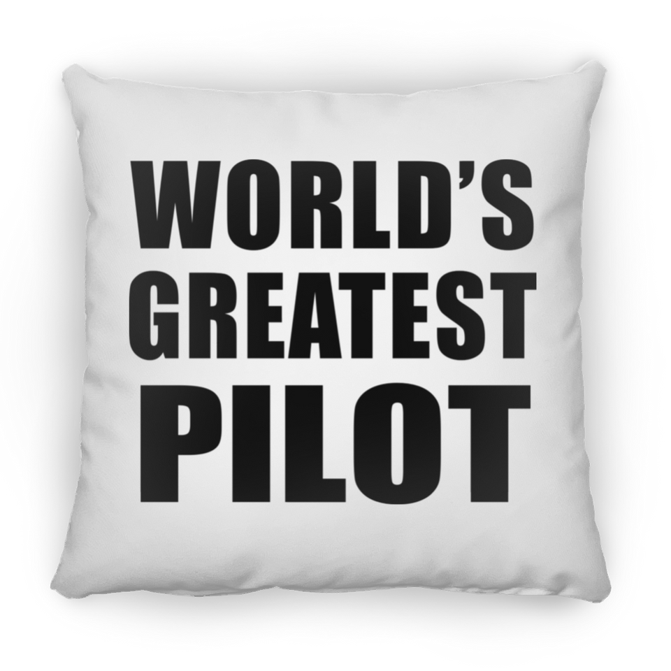 World's Greatest Pilot - Throw Pillow