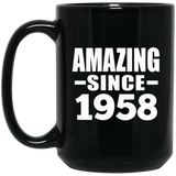 66th Birthday Amazing Since 1958 - 15 Oz Coffee Mug Black