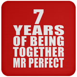 7th Anniversary 7 Years Of Being Mr Perfect - Drink Coaster