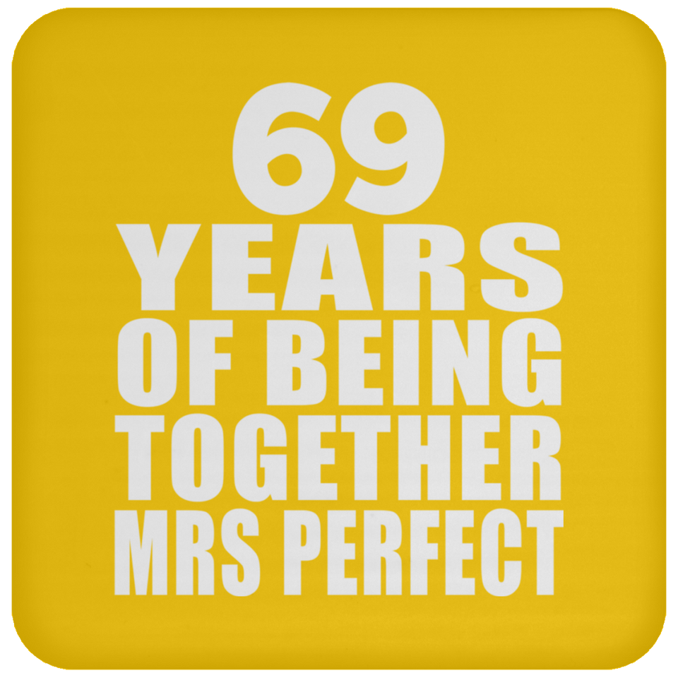 69th Anniversary 69 Years Of Being Mrs Perfect - Drink Coaster