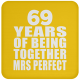 69th Anniversary 69 Years Of Being Mrs Perfect - Drink Coaster