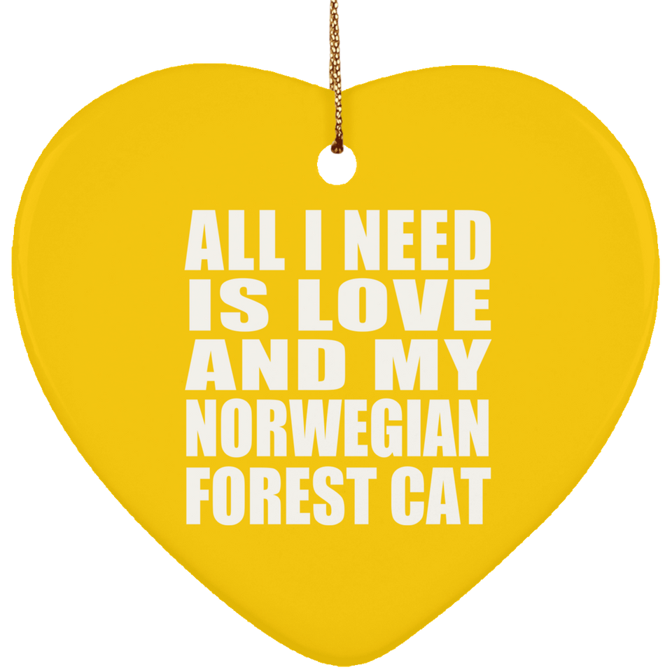 All I Need Is Love And My Norwegian Forest Cat - Heart Ornament