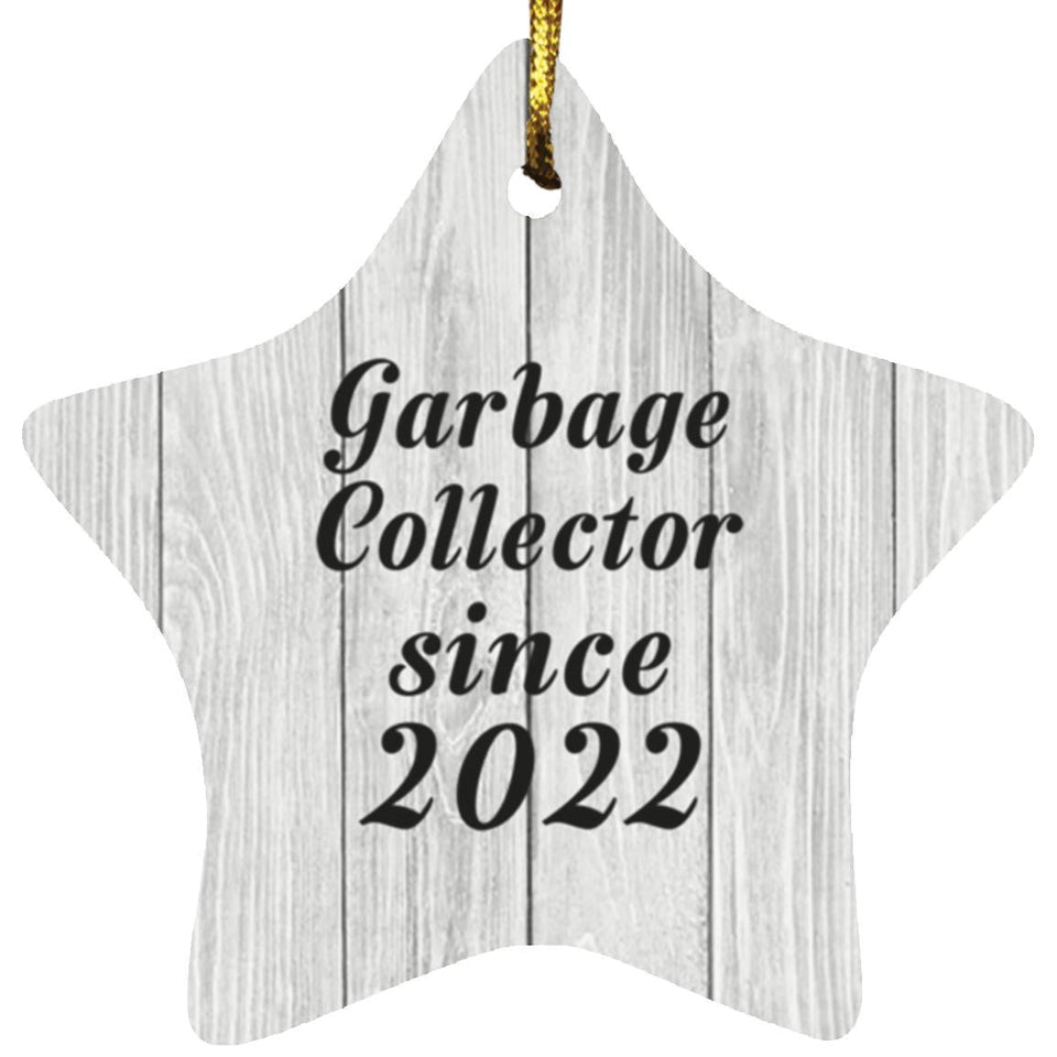 Garbage Collector Since 2022 - Star Ornament F