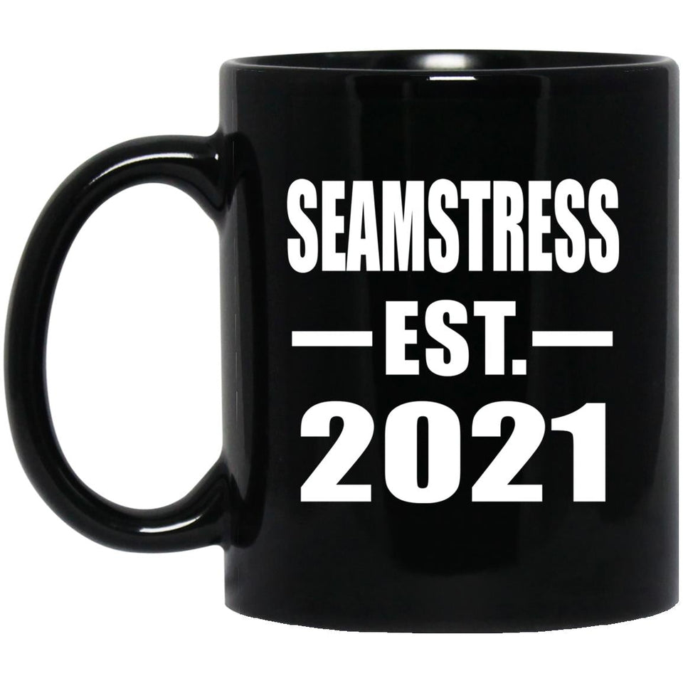 Seamstress Established EST. 2021 - 11oz Coffee Mug Black