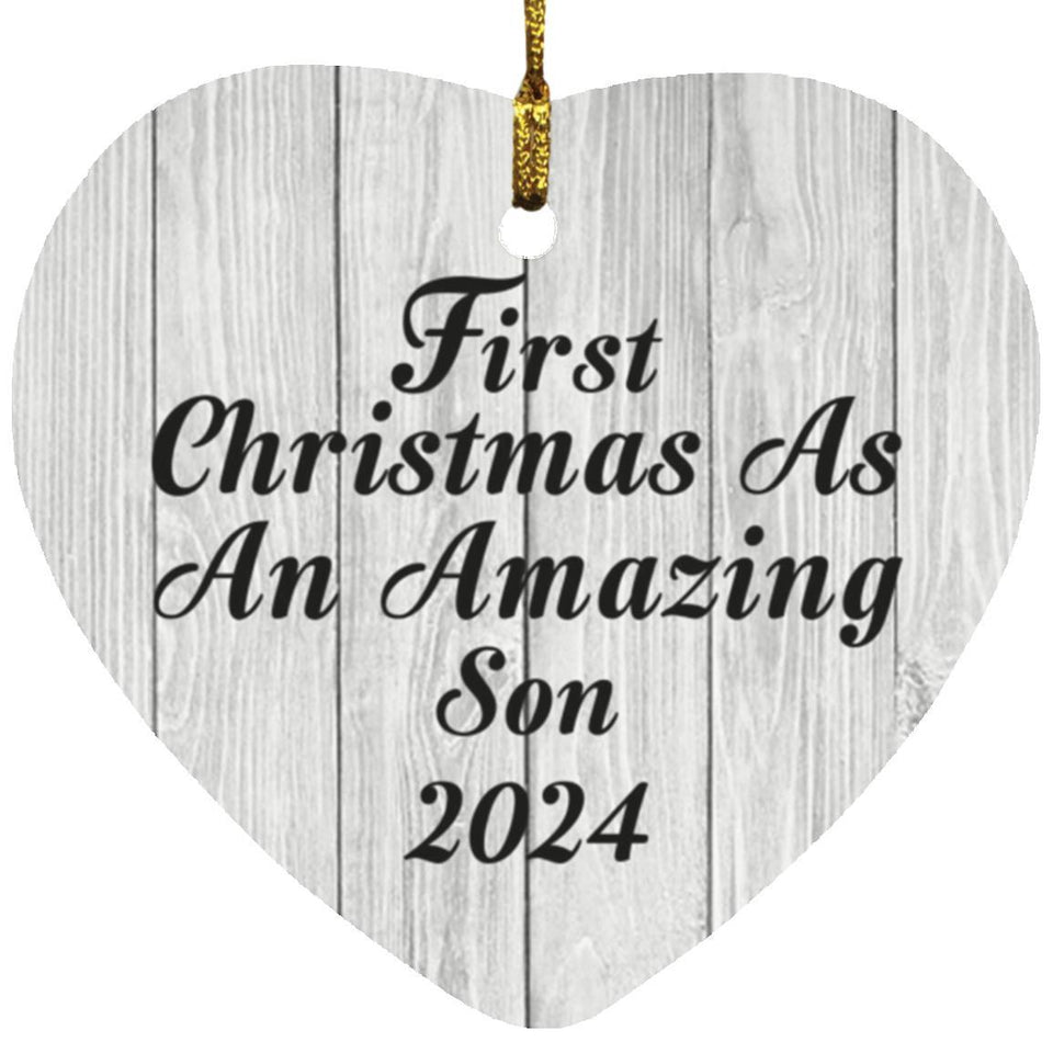 First Christmas As An Amazing Son 2024 - Heart Ornament F