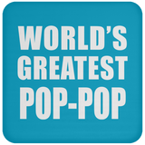 World's Greatest Pop-Pop - Drink Coaster