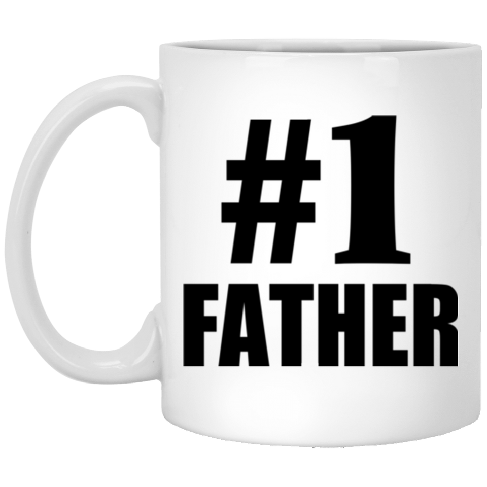 Number One #1 Father - 11 Oz Coffee Mug