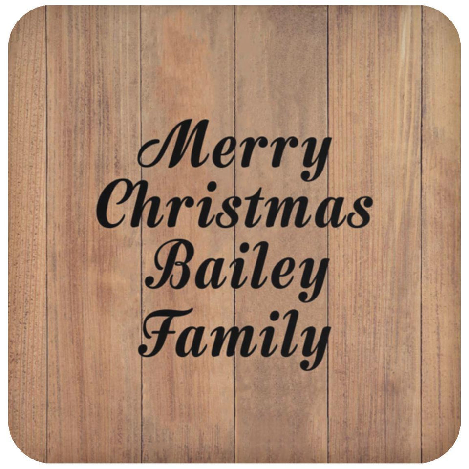Merry Christmas Bailey Family - Drink Coaster C